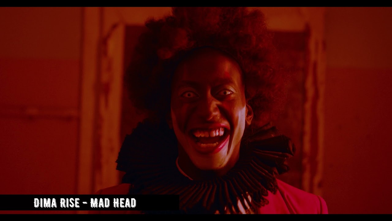 Dima Rise - Mad Head (Music Video)