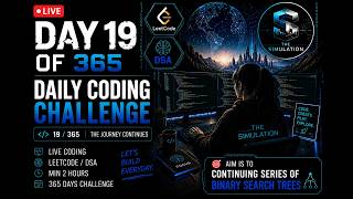 🔴 LIVE | Day 19/365 | Continuing Binary Search Trees (BST) in Java 🌳 | DSA Questions + Live Coding