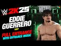 EDDIE GUERRERO 97 WWE 2K25 ENTRANCE - #WWE2K25