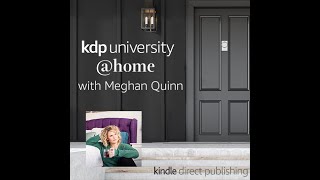 KDP University @home with Meghan Quinn