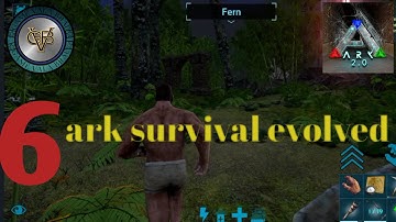 ARK: Survival Evolved Mobile - Gameplay Walkthrough Part 6 (iOS, Android)