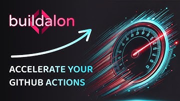 Buildalon GitHub Action Runners - Speed Up Your Builds!