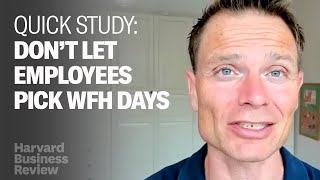 The Case Against Letting Employees Pick WFH Days