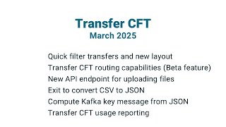 What’s new in Axway Transfer CFT | March 2025