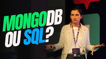 DBs Relacionais ou MongoDB? | Por qual optar, SQL ou MongoDB?