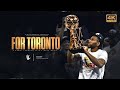 Kawhi Leonard - FOR TORONTO (2019 NBA Finals Mini Movie) ᴴᴰ