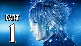 Final Fantasy XV Walkthrough PART 1 (PS4 Pro) No Commentary Gameplay @ 1080p HD ✔