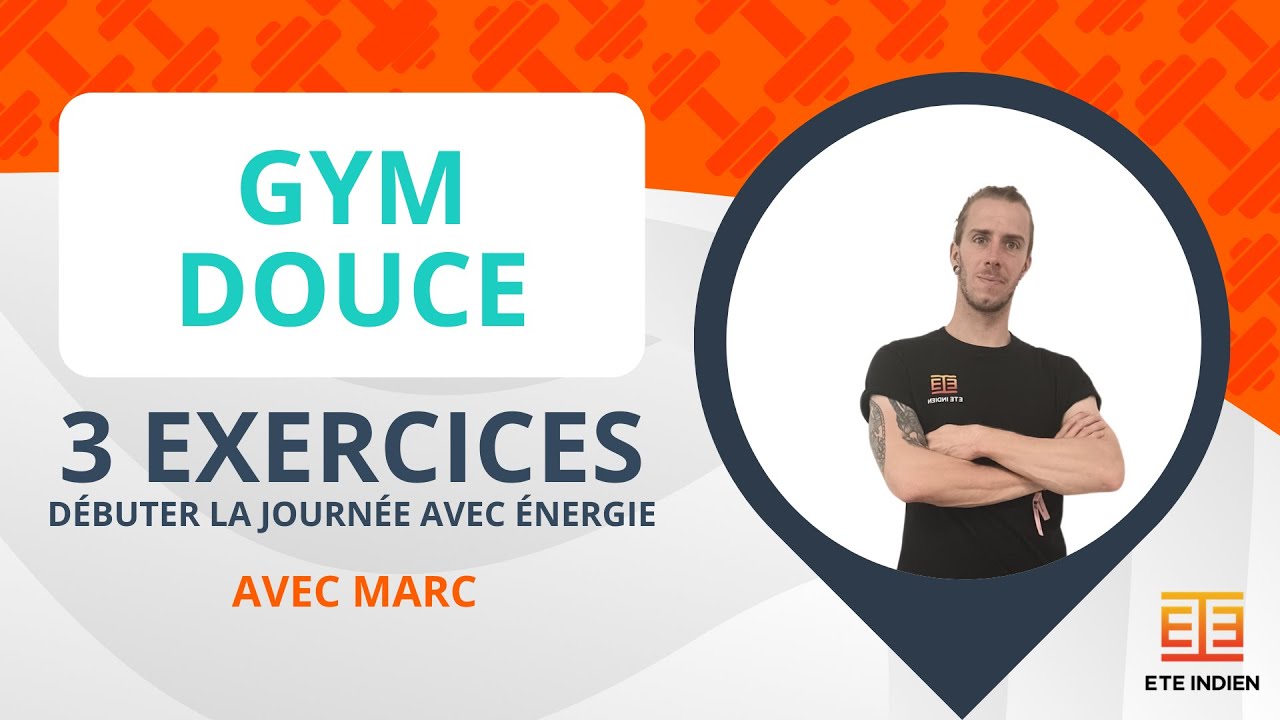 [GYM DOUCE] 5 exercices à faire chez soi pour débuter la journée avec