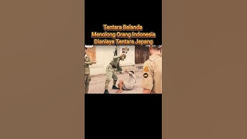 Tentara Belanda Menolong Orang Indonesia Dianiaya Tentara Jepang #Lantera_Al #Short