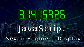 JavaScript Seven Segment Display