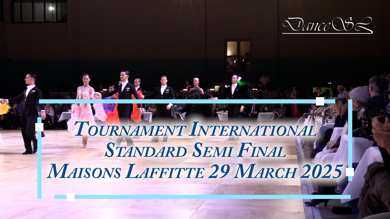 Maisons-Laffitte International Tournament Standard Semi Final 29 March 2025