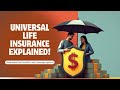 Universal Life Insurance Explained: What You Need to Know - Pros and Cons