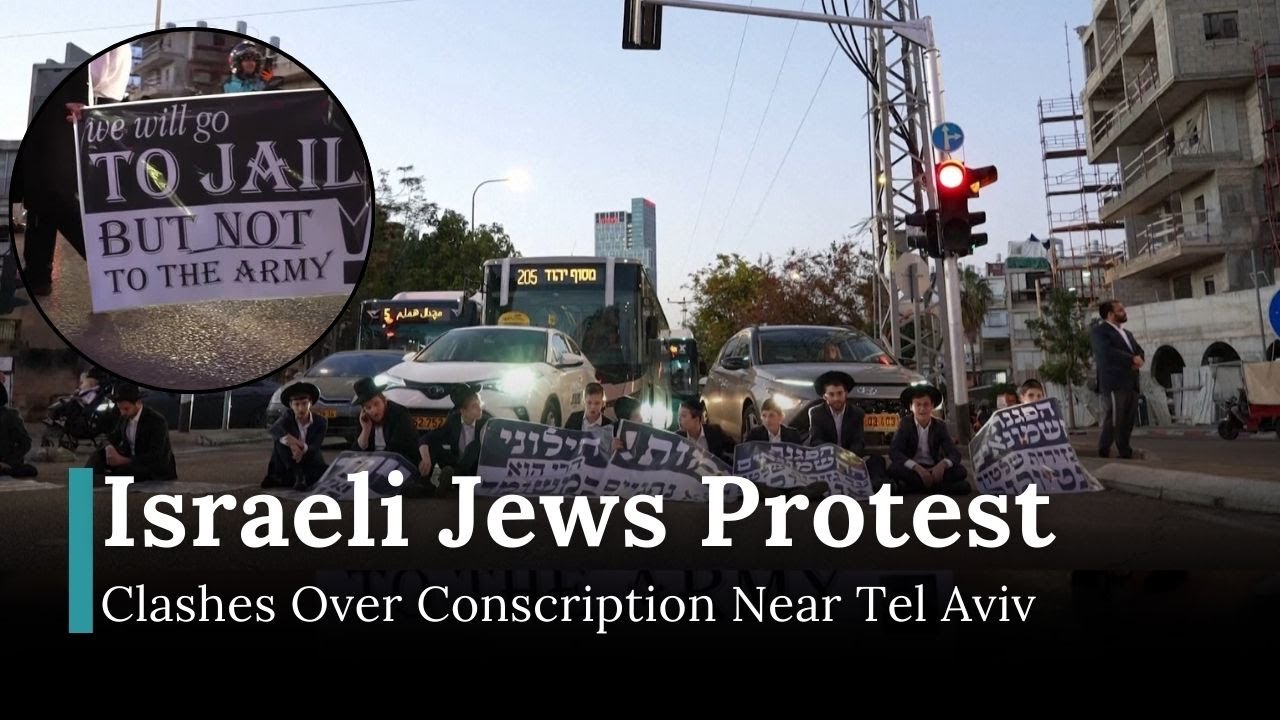 Ultra-Orthodox Protests Ignite Debate Over Military Draft in Israel | News Today | DRM News | AH14