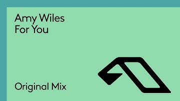 Amy Wiles - For You