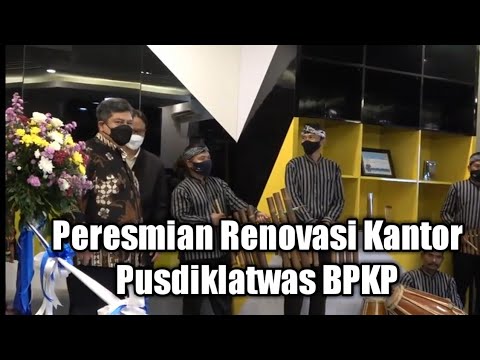 Peresmian Rehab Kantor pusdiklatwas BPKP oleh kepala BPKP pusat