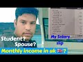 monthly income in uk for students 🇬🇧|my experience|monthly income in uk as part time and full time?