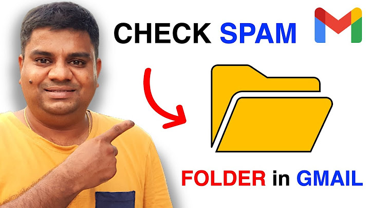 Xem gmail spam ơ đâu