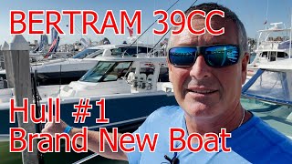 Bertram Yachts 39CC Brand New Boat!  Hull #1