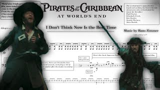 I Don't Think Now Is The Best Time - Score Reduction - Pirates of the Caribbean ( At World's End )