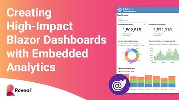 Creating High Impact Blazor Dashboards with Reveal BI