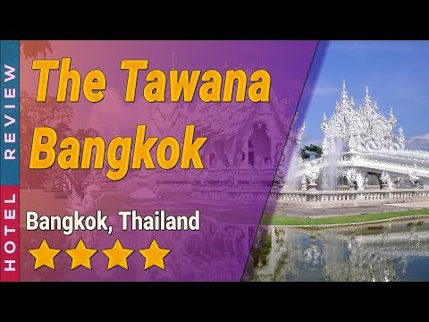 The Tawana Bangkok hotel review | Hotels in Bangkok | Thailand Hotels