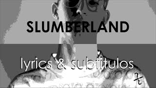 SLUMBERLAND / Gus Dapperton - Lyrics English & Spanish chords