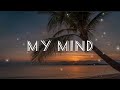 Zubi - My Mind (feat. Anatu) (LYRICS)