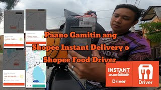 Paano gamitin ang SFD o Shopee Instant Delivery or Shopee Food Driver