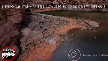 Environmental Map Test: Low end spec PC build test Desert One