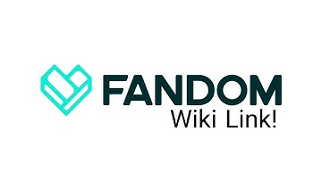 Fandom Wiki Link Here!