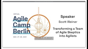 Agile Camp Berlin 2021: How to Win with Agile Resistant Teams - A Case Study