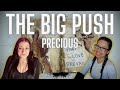 THE BIG PUSH - "Precious" l Reaction