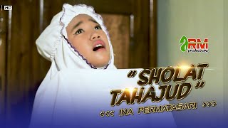 #klipmusik  Tahajud -  Voc ina Permata -  (Dangdut Religi)