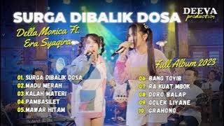 Della Monica feat. Era Syaqira - SURGA DIBALIK DOSA | PARGOY AMBYAR | FULL ALBUM 2023