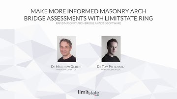 LSWEB18-3 | Make More Informed Masonry Arch Bridge Assessments with LimitState:RING