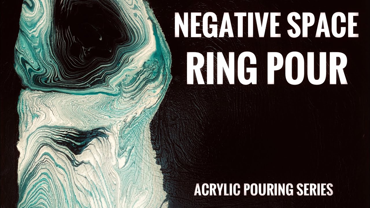 #104: acrylic pouring, keeping negative space and ring pour - a Dirty ...