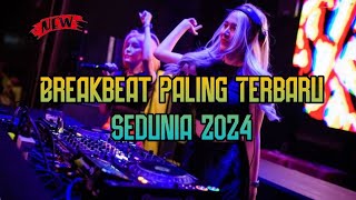 Breakbeat Paling Terbaru Sedunia 2024 !! Breakbeat Full Bass 2024 | Dulu Putus Itu Maumu