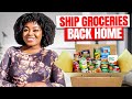 HOW I SHIP GROCERIES FROM THE UK TO FAMILY IN AFRICA