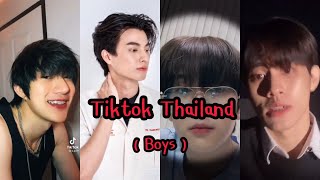 Tiktok boys (#10) : Thailand boys 🇹🇭[ Dễ Đến Dễ Đi 🇻🇳]