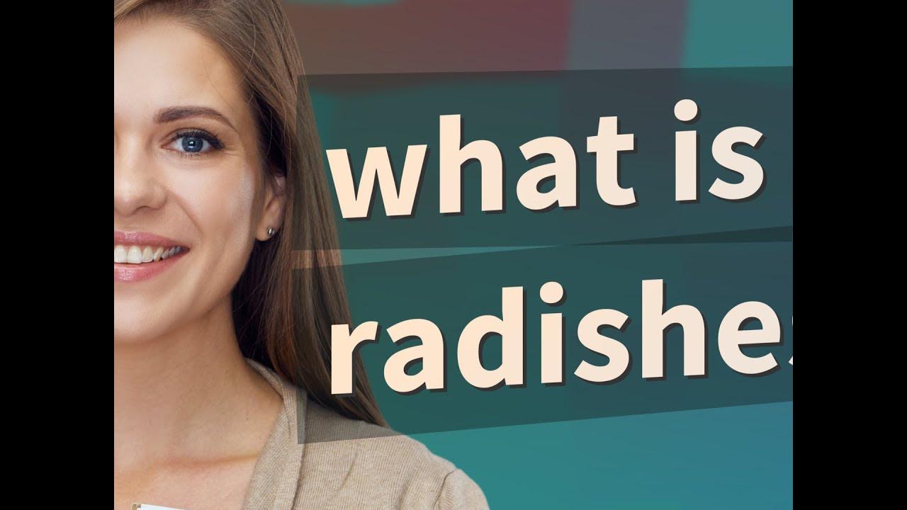 Radishes meaning of Radishes YouTube