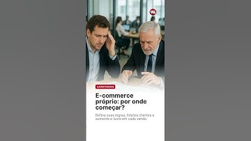 E-commerce próprio: Por onde começar?
