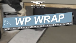 Benefits of Westcoat's WP Wrap System
