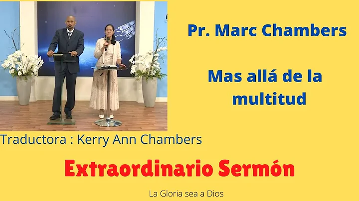 Pastor Marc Chambers Mas all de la multitud