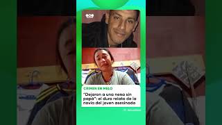 Habló la novia del joven asesinado en Melo