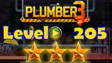 Plumber 3 - Level 205 - 3 Stars - Puzzle Game (Android/iOS) Oil Tycoon