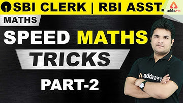 SBI Clerk & RBI Assistant 2020 | Maths | Speed Maths Tricks (Part-2)