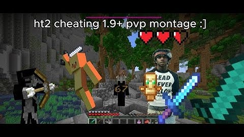 PvP montage 1.9+