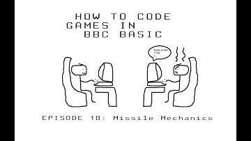 Missile Mechanics - How To Code Games In BBC BASIC (18)