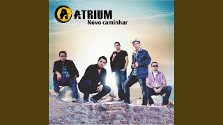 Video thumbnail of "Banda Atrium - Gratidão"