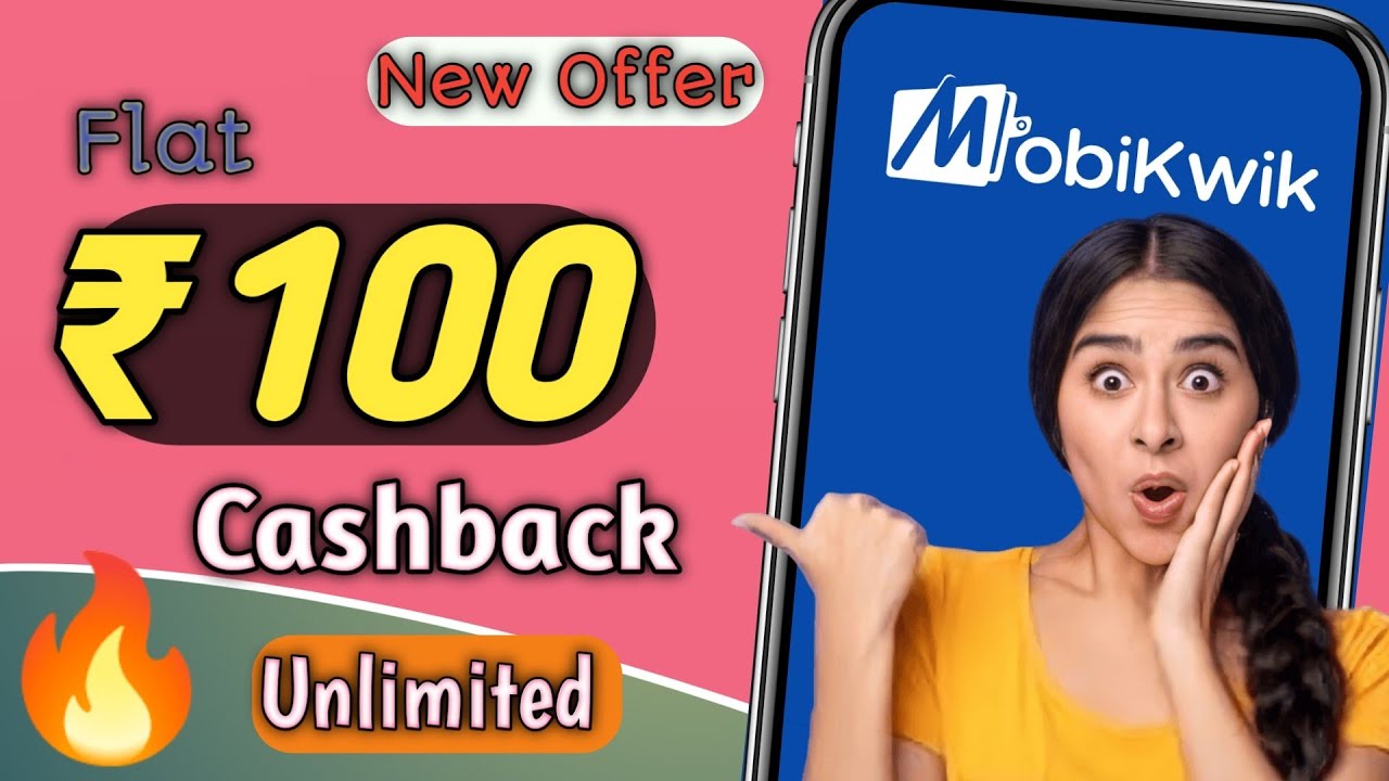 Mobikwik ₹100 Cashback | Mobikwik new offer 2022 | Mobikwik cashback offer | 